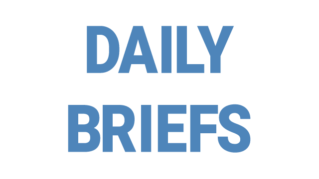 Daily Briefs 