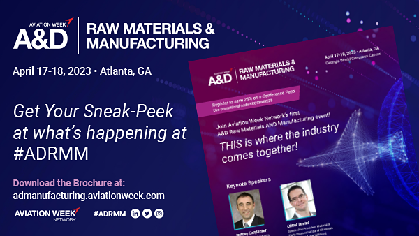 Aviation Week Network’s A&D Raw Materials & Manufacturing Conference